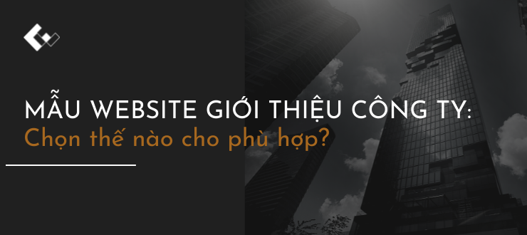 Mẫu website giới thiệu công ty – Khám phá sự sáng tạo trong thiết kế và phát triển trực tuyến